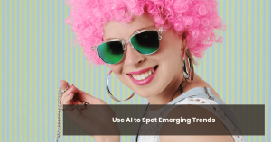 Emerging Trends Hero Spot emerging trends with AI π Learn how to build a watchlist, analyze customer conversations, and track search data to see what's changing in your industry.